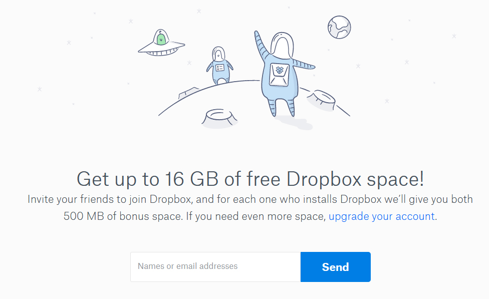 Dropbox sử dụng Referral Marketing để tăng lượng khách hàng sử dụng dịch vụ của mình.