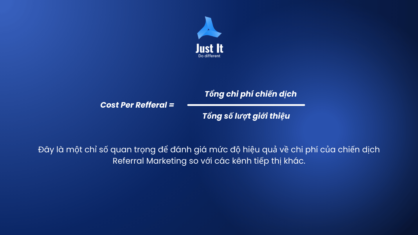 Công thức tính Cost Per Refferal.